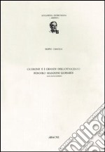 Cicerone e i grandi dell'800. Foscolo, Manzoni, Leopardi. Saggio per una conferenza libro