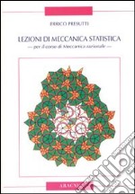 Lezioni di meccanica statistica per il corso di meccanica razionale