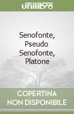 Senofonte, Pseudo Senofonte, Platone libro