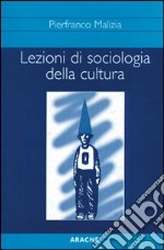 Lezioni di sociologia libro