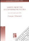 Varietà proiettive di codimensione piccola libro