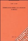 Introduzione storica alla filosofia teoretica libro