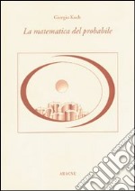 La matematica del probabile libro