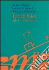 Test di fisica. Vol. 1: Meccanica libro