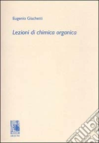 Lezioni di chimica organica libro