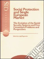 Social protection and single european market libro