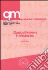 Classical problems in mechanics libro