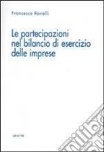 Le partecipazioni nel bilancio di esercizio delle imprese libro