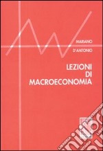 Lezioni di macroeconomia libro