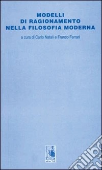 Modelli di ragionamento nella filosofia moderna