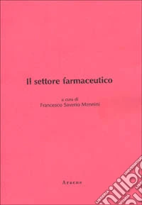 Il settore farmaceutico