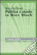 Politica e storia in Marc Bloch libro