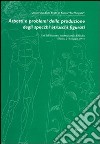 Aspetti e problemi della produzione degli specchi etruschi figurati. Atti dell'Incontro internazionale di studio (Roma, 2-4 maggio 1997) libro