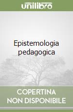 Epistemologia pedagogica libro