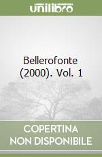 Bellerofonte (2000). Vol. 1 libro