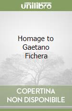 Homage to Gaetano Fichera libro