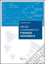 Esercizi e complementi di finanza aziendale libro