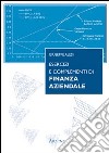 Esercizi e complementi di finanza aziendale libro