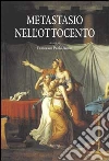 Metastasio nell'Ottocento. Atti del Convegno (Roma, 21 settembre 1998) libro