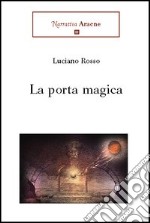 La porta magica libro