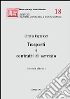 Trasporti e contratti di servizio libro di Ingratoci Cinzia