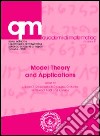 Model theory and applications libro