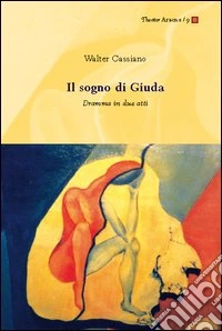 Il sogno di Giuda libro
