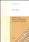 Eutanasia. Profili giuridici e medico-legali libro di Spasari Tommaso