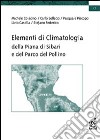 Elementi di climatologia della Piana di Sibari e del Parco del Pollino libro