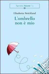 L'ombrello non è mio