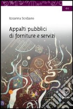 Appalti pubblici di forniture e servizi libro