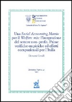 Una social accounting matrix per il welfare mix: l'integrazione del settore no-profit. Prime verifiche empiriche ed effetti occupazionali per l'Italia