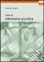 Temi di informatica giuridica libro