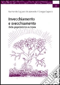Invecchiamento e svecchiamento della popolazione europea