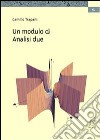 Un modulo di analisi 2 libro di Trapani Camillo