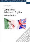 Comparing Italian and English. An Introduction libro di Pierini Patrizia