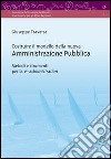 Costruire il modello della nuova amministrazione pubblica. Metodi e strumenti per la e-administration libro