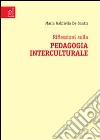 Riflessioni sulla pedagogia interculturale libro di De Santis Maria Gabriella