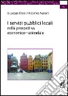 I servizi pubblici locali nella prospettiva economico-aziendale libro