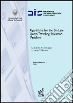 Algorithms for the on-line quota traveling salesman problem libro