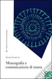 Museografia e comunicazione di massa
