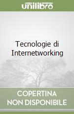 Tecnologie di Internetworking