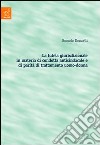 La tutela giurisdizionale in materia di condotta antisindacale e di parità di trattamento uomo-donna libro