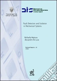 Fault detection and isolation in mechanical systems