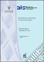 Fault detection and isolation in mechanical systems