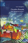 Christina Rossetti: una «geografia poetica» libro