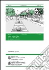 ARS (Ambiente riqualificazione sicurezza) strade. Riprogettare i movimenti libro