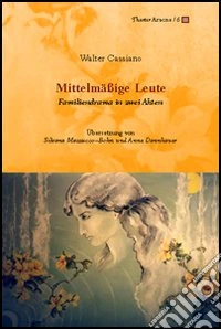 Mittelmäßige Leute. Testo italiano a fronte libro