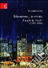 Educazione in... Rivista. Il meglio da «ErrePi» (1977-2004) libro