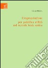 L'espropriazione per pubblica utilità nel recente testo unico libro